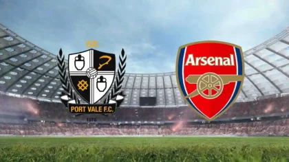 Port Vale vs Arsenal Info Streaming Langsung Piala Carabao